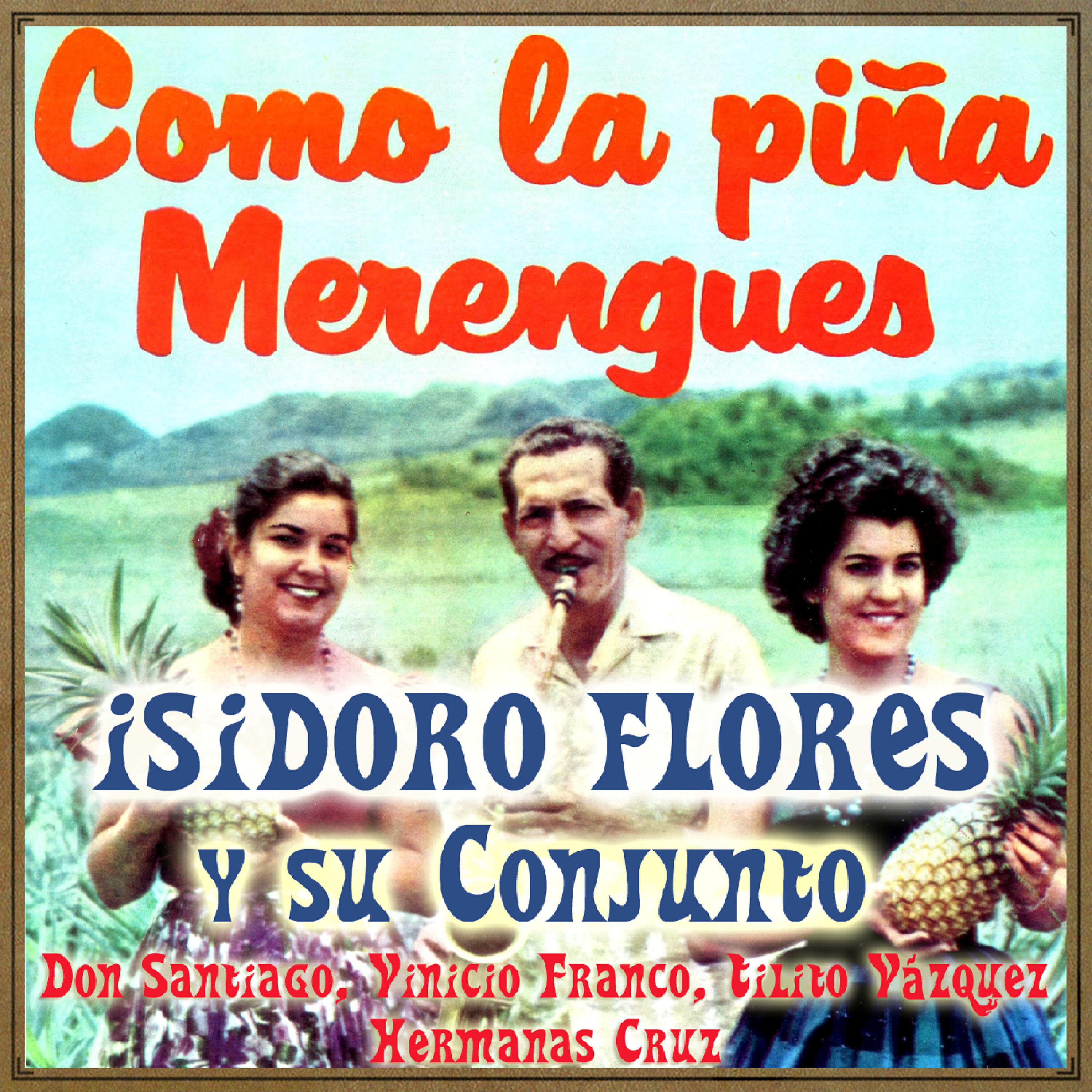 Релиз Como la Piña, Merengues