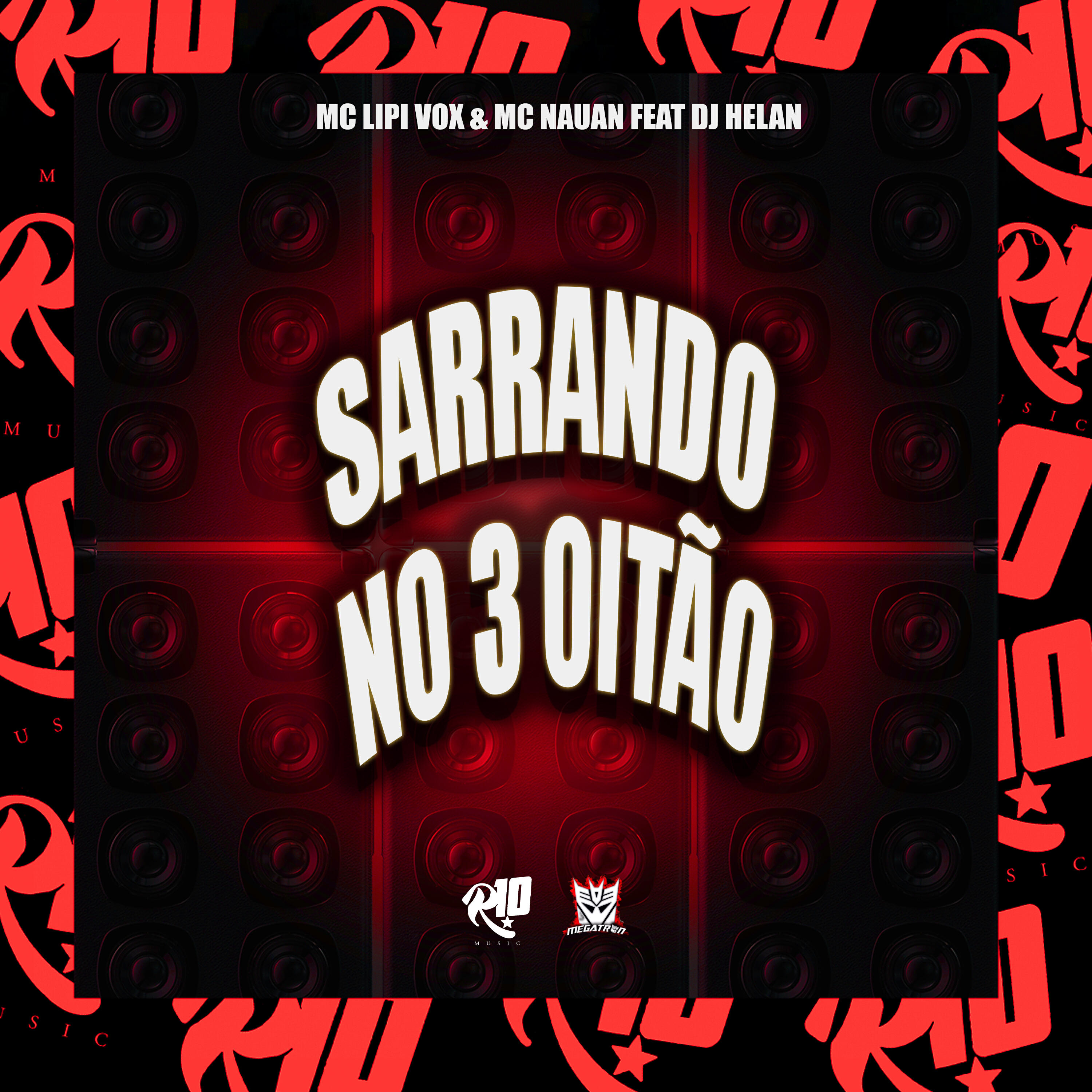 Релиз Sarrando no 3Oitão