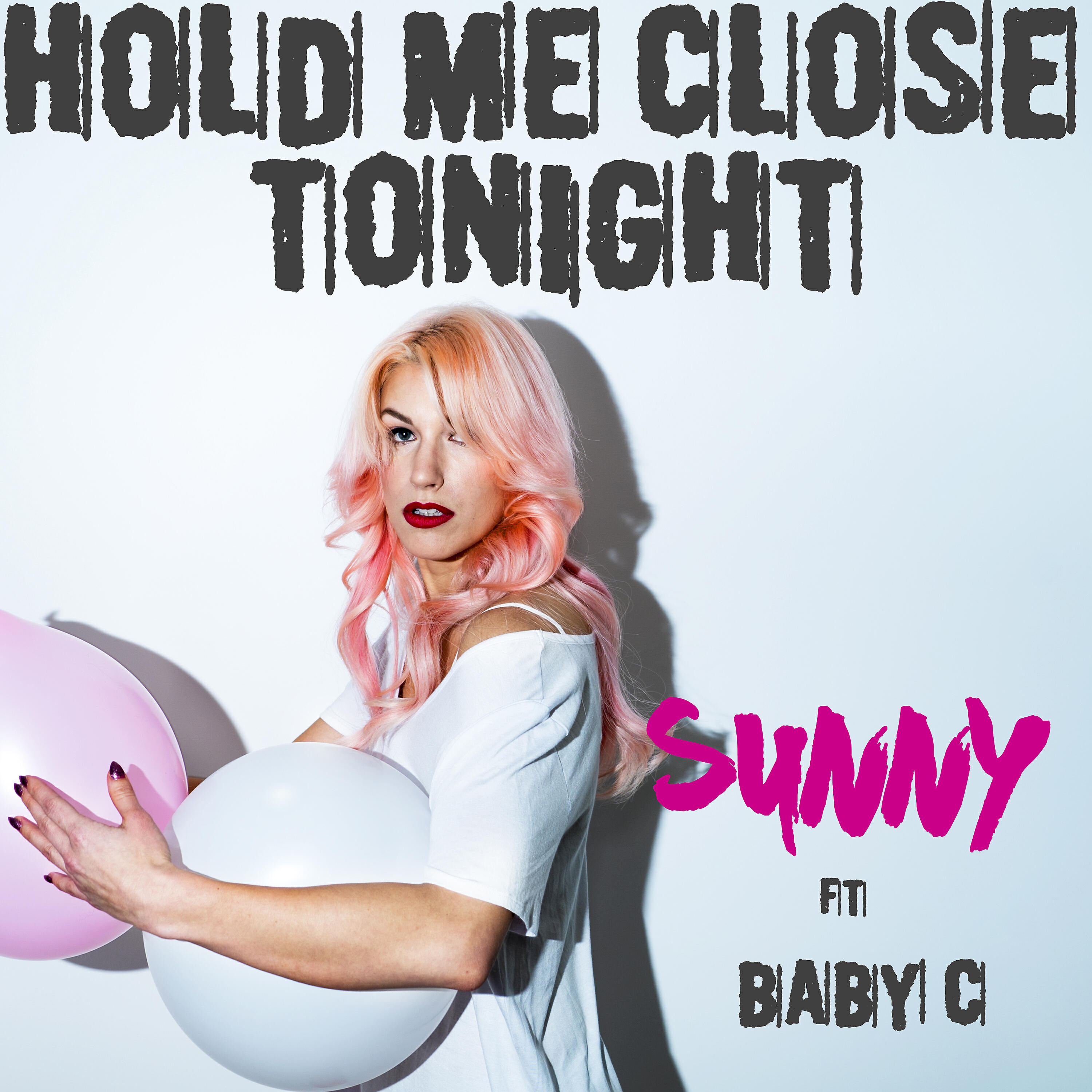 Релиз Hold Me Close Tonight