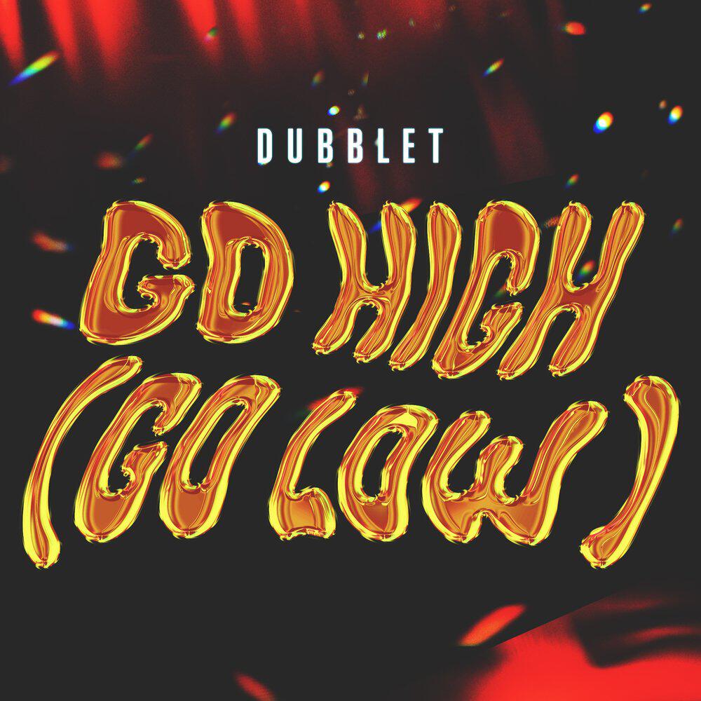 Релиз Go High (Go Low)