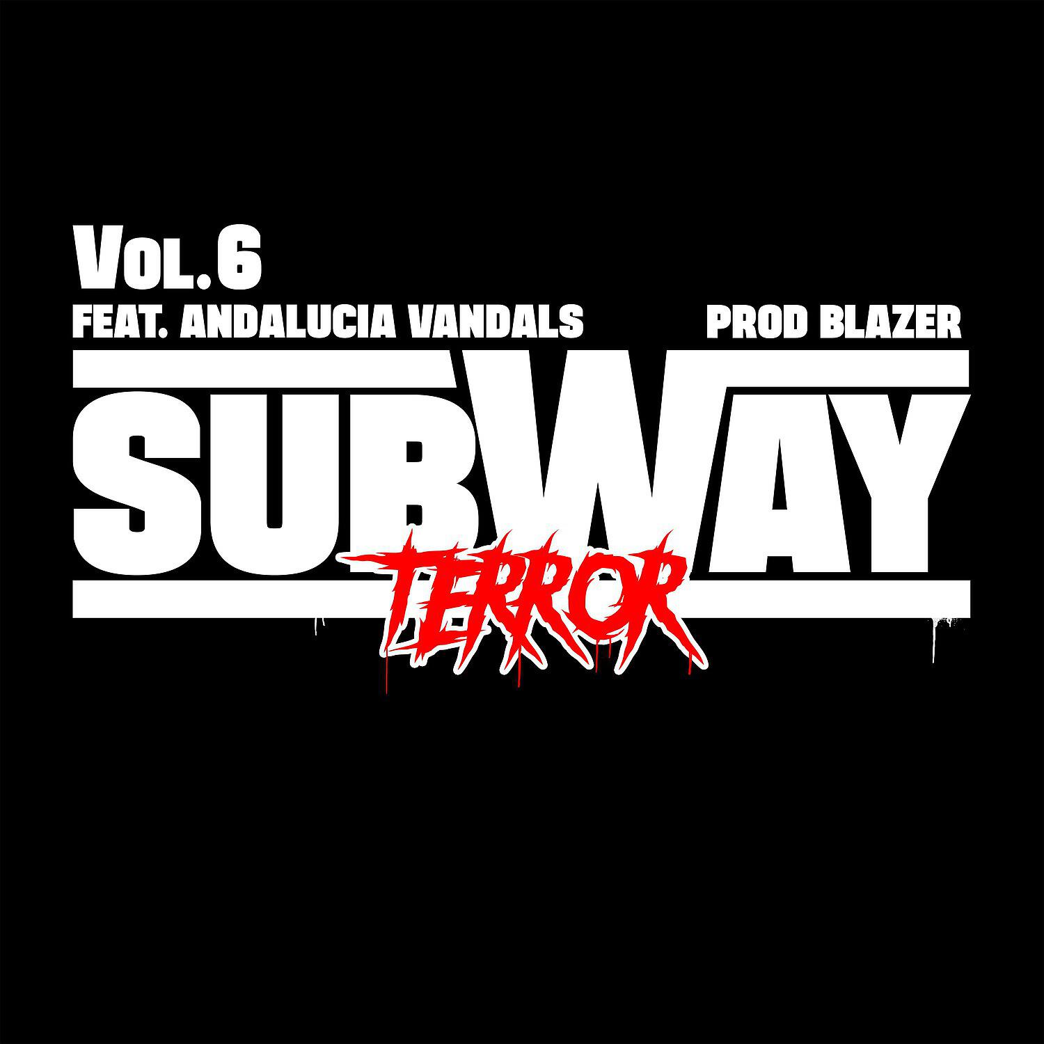 Релиз Subway Terror Vol.6 prod by Blazer