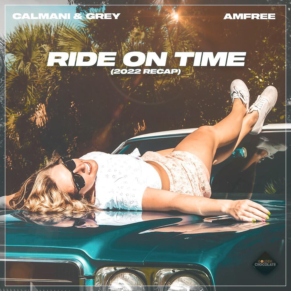 Релиз Ride on Time (2022 Recap)