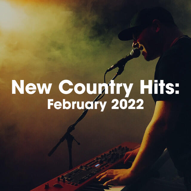 Релиз New Country Hits: February 2022