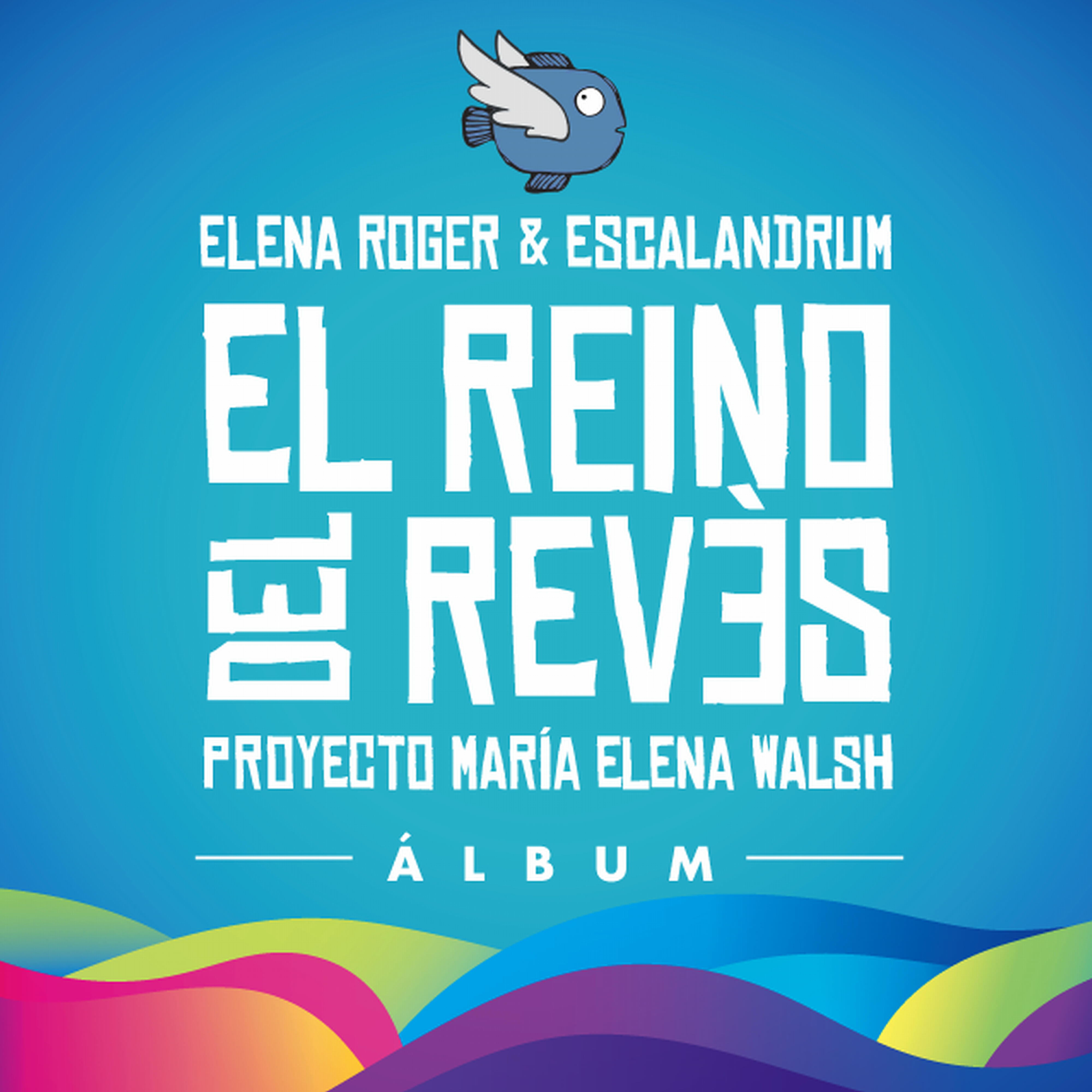 Релиз El Reino del Revés