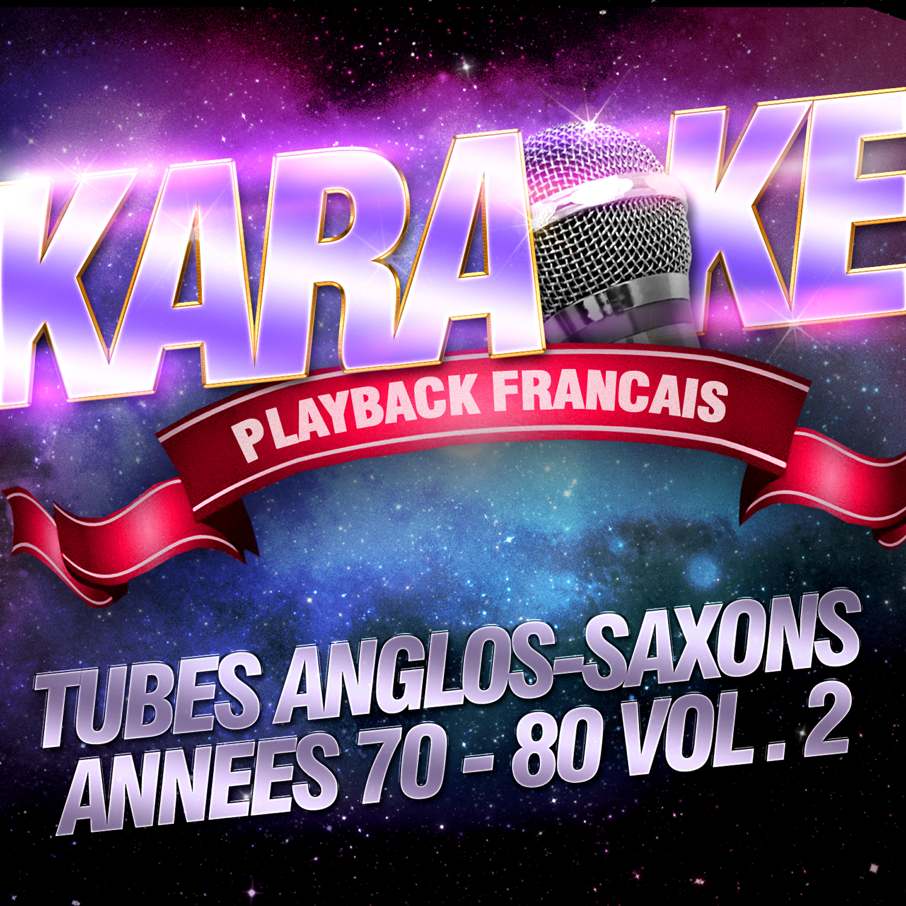 Релиз Tubes Anglos-Saxons Années 70 - 80 Vol. 2