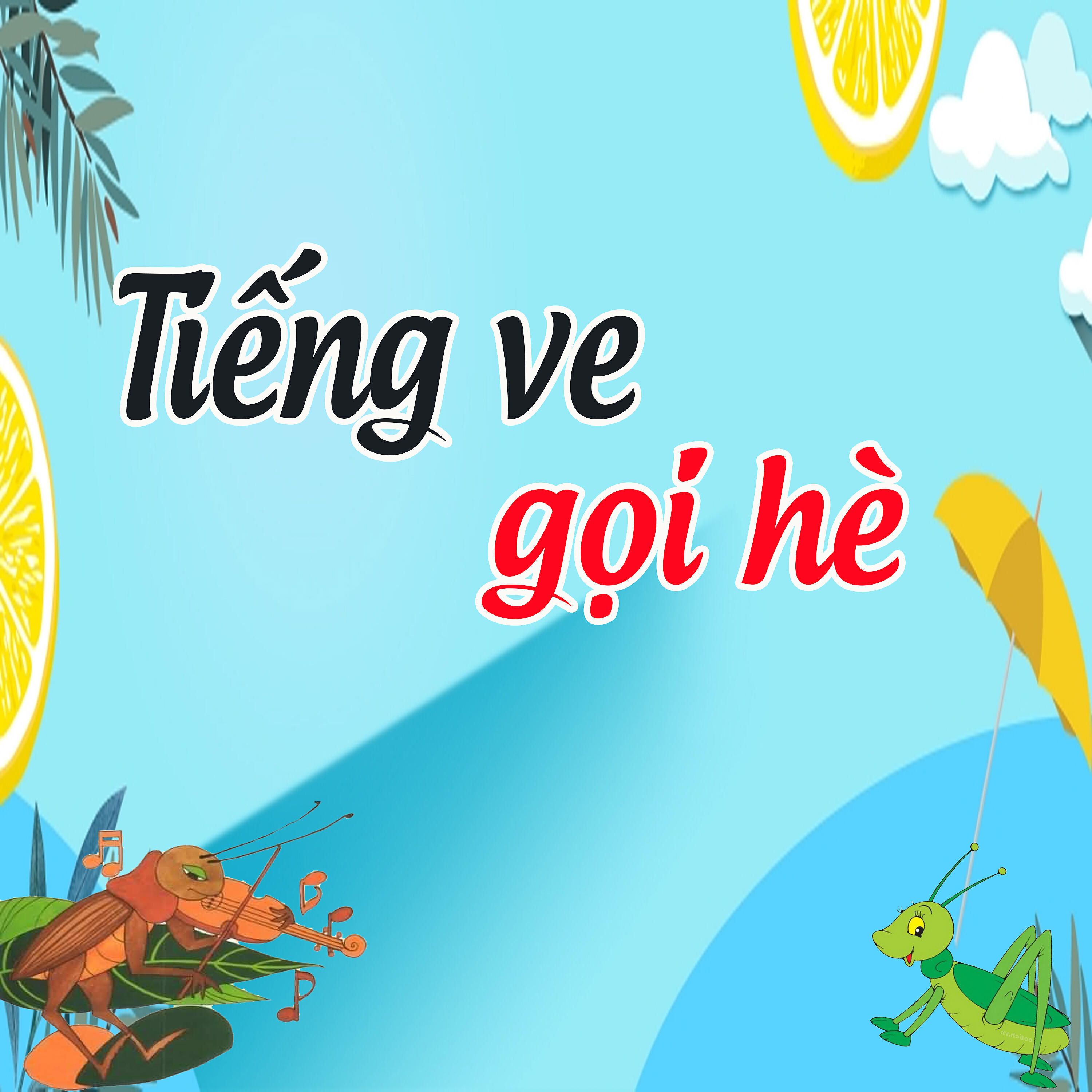 Релиз Tiếng Ve Gọi Hè