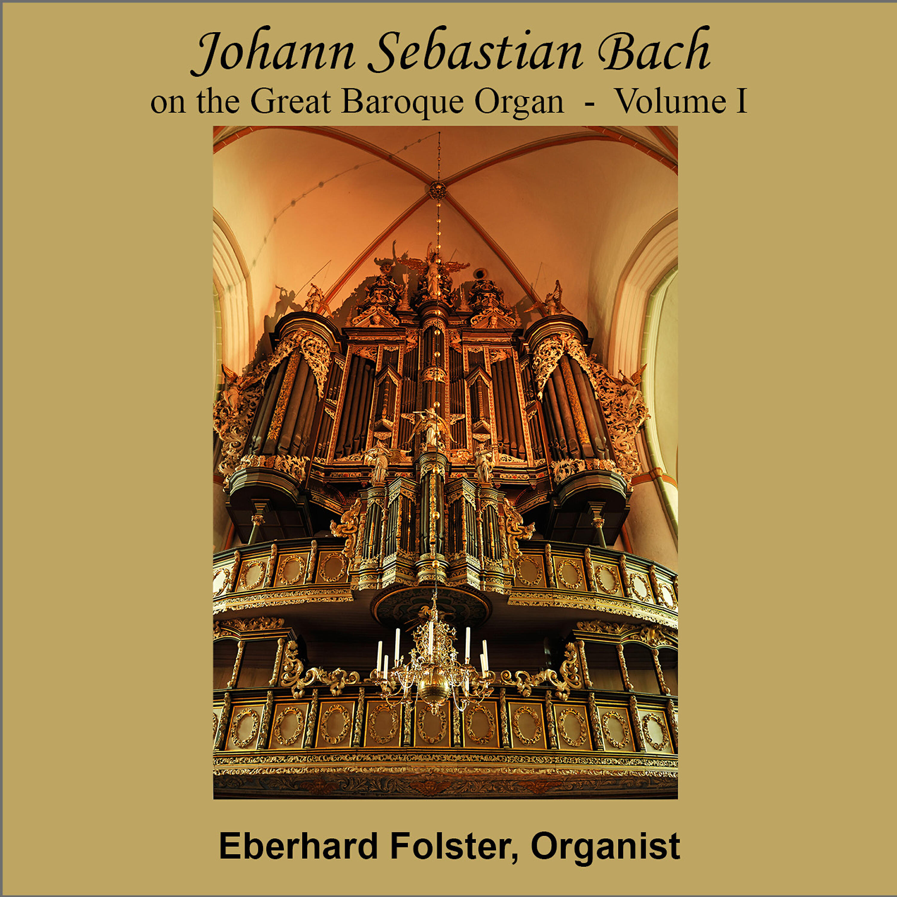 Релиз Johann Sebastian Bach On The Great Baroque Organ Vol. 1