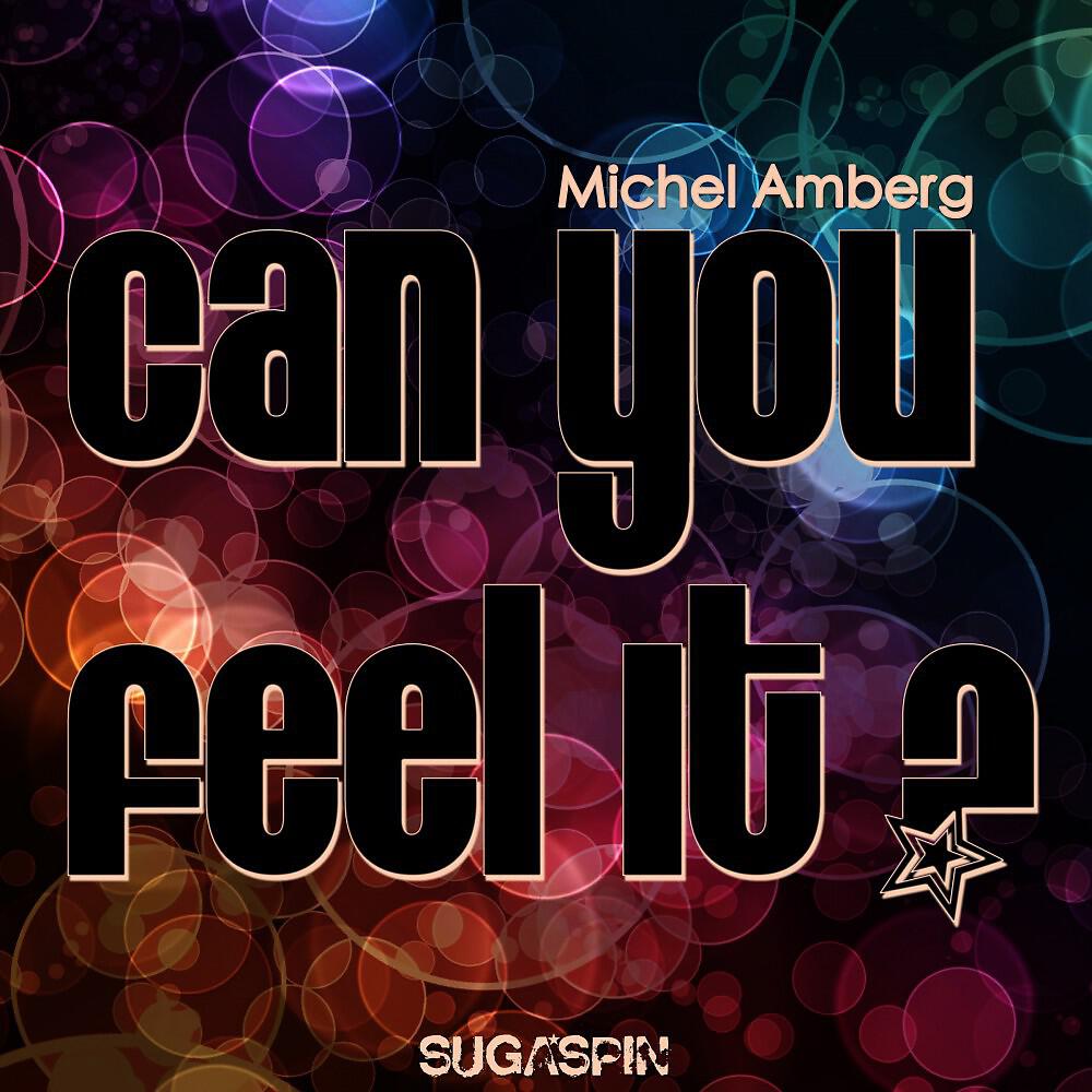 Релиз Can You Feel It