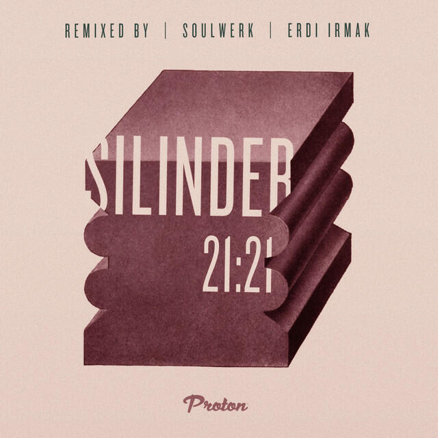 Релиз 21:21 (Soulwerk, Erdi Irmak Remixes)