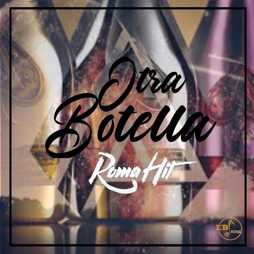 Релиз Otra Botella