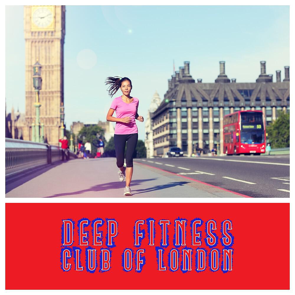Релиз Deep Fitness Club of London