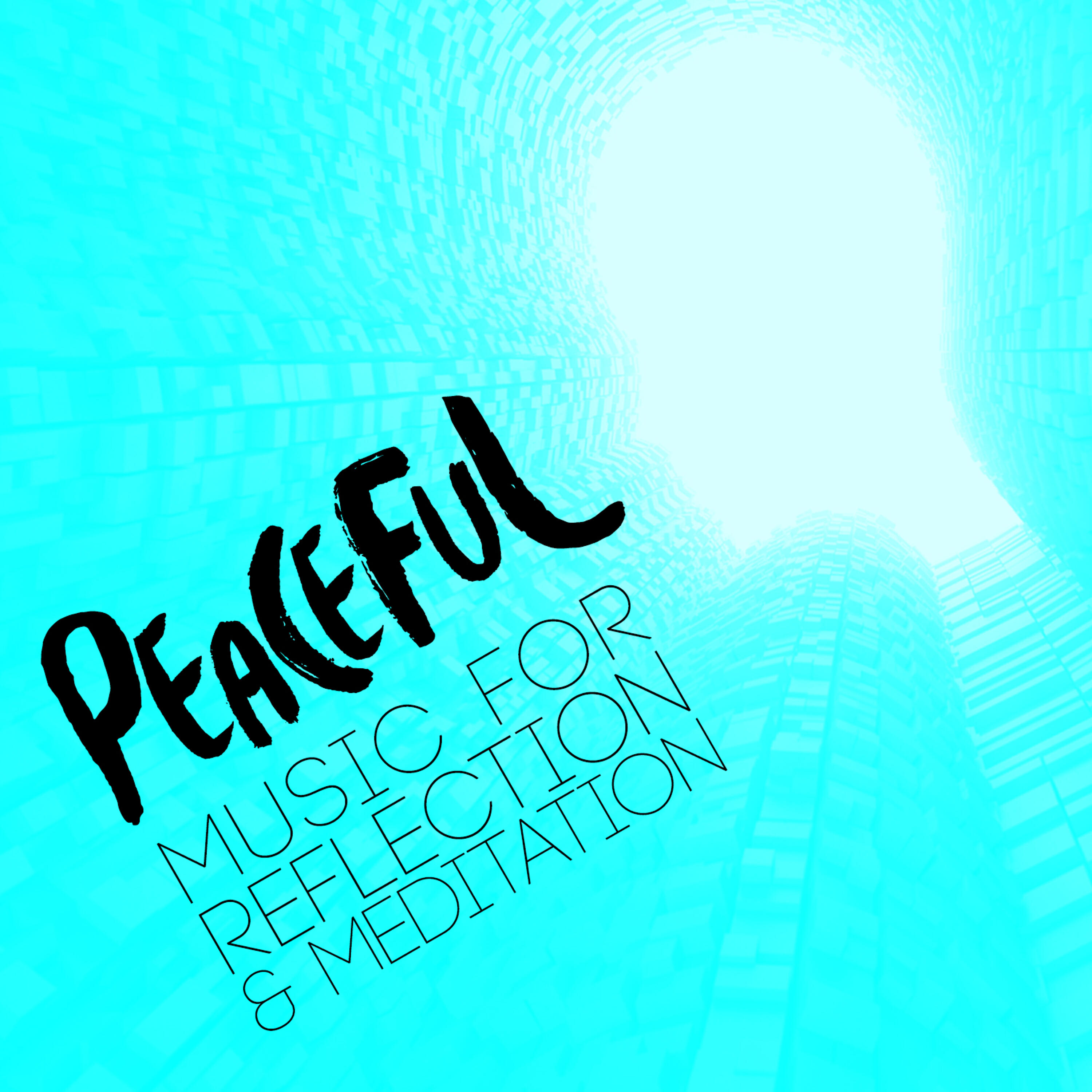 Релиз Peaceful Music for Reflection & Meditation