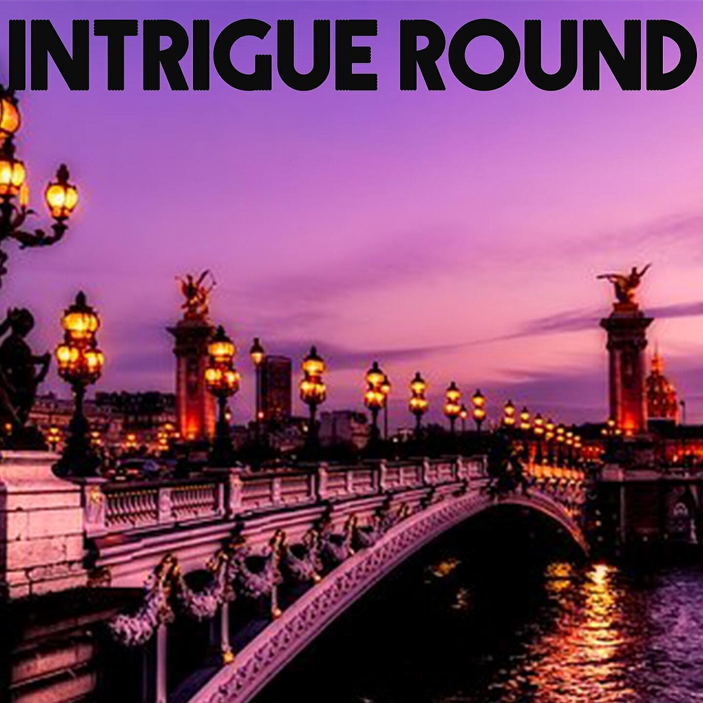Релиз Intrigue Round