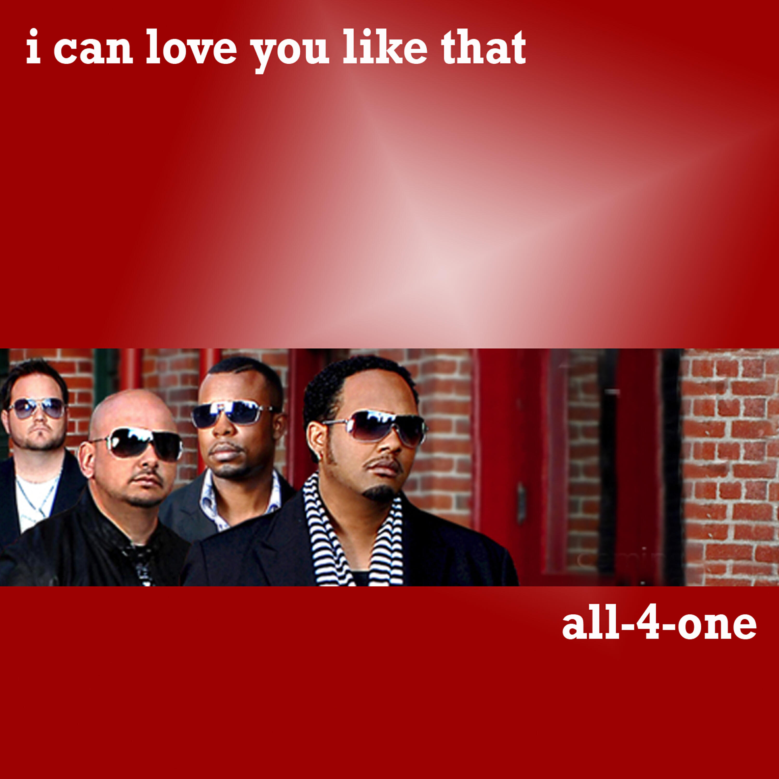Релиз I Can Love You Like That
