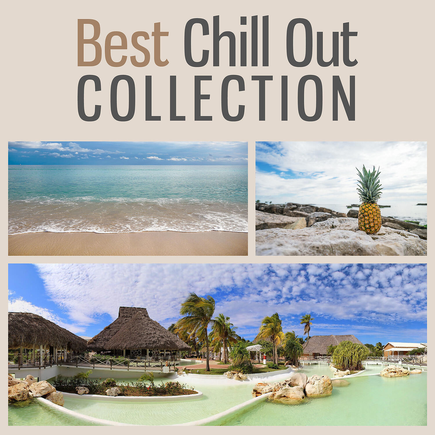Релиз Best Chill Out Collection – Chill Out Lounge Music, Chillout Session, Chill Out Music, Sunrise, Summer Love, Holiday Dreams