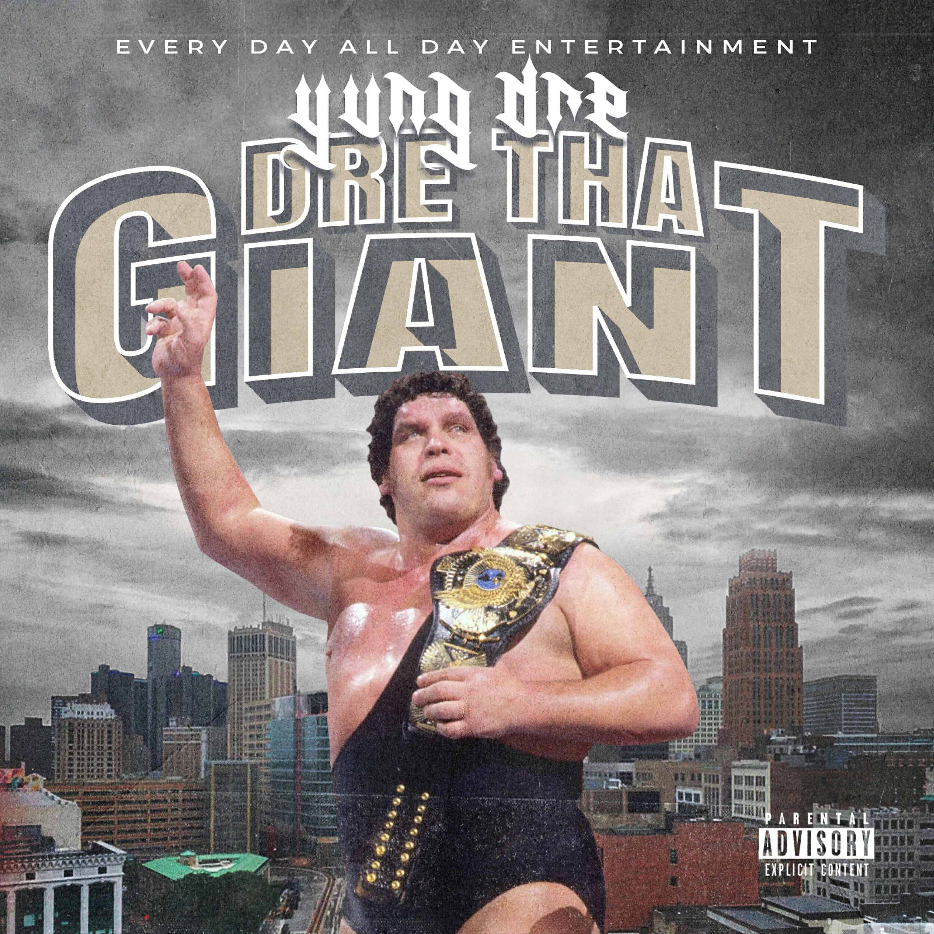 Релиз Dre Tha Giant