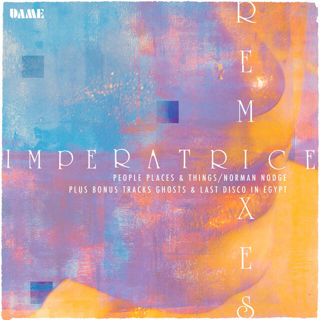 Релиз Imperatrice (Remixes)