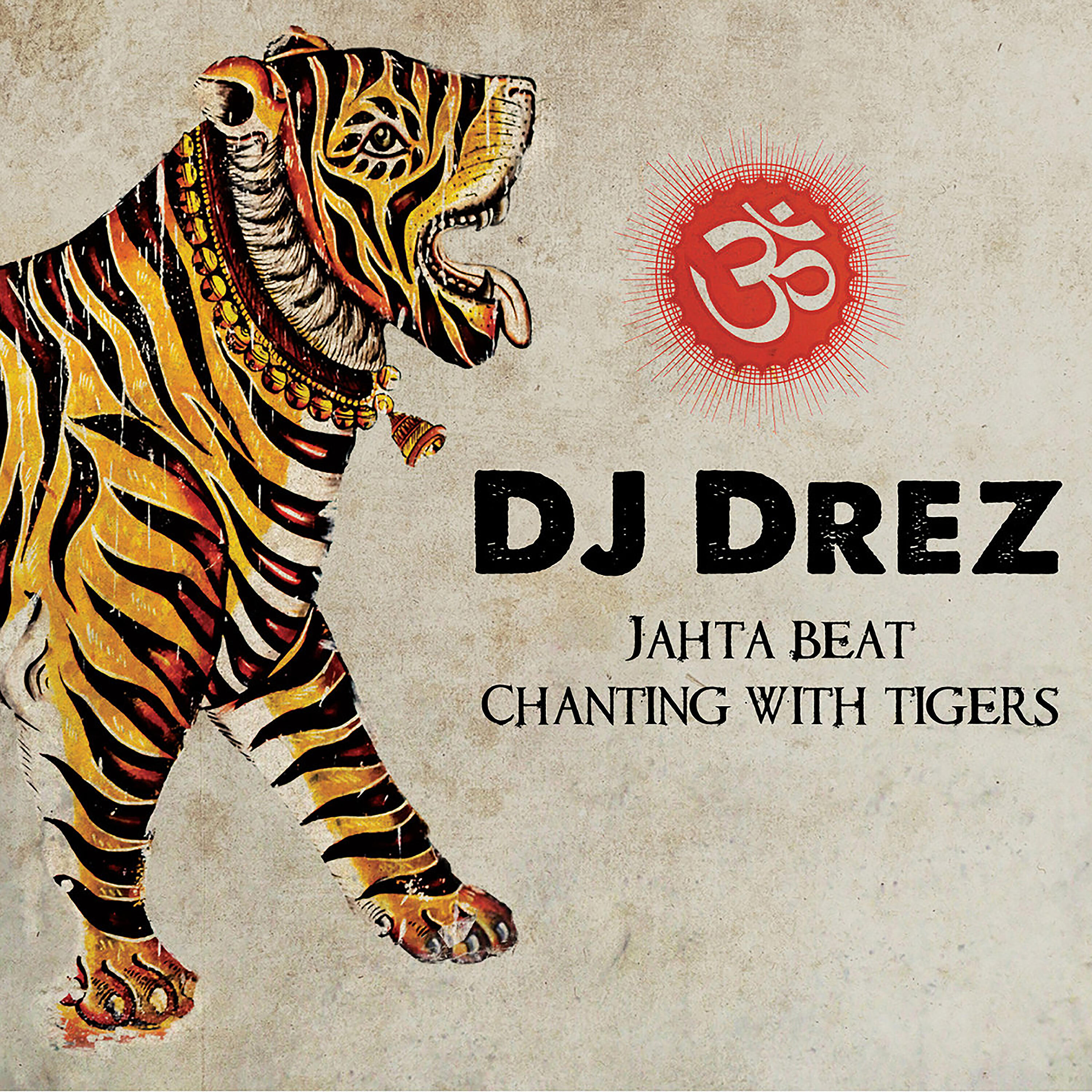 Релиз Jahta Beat: Chanting with Tigers