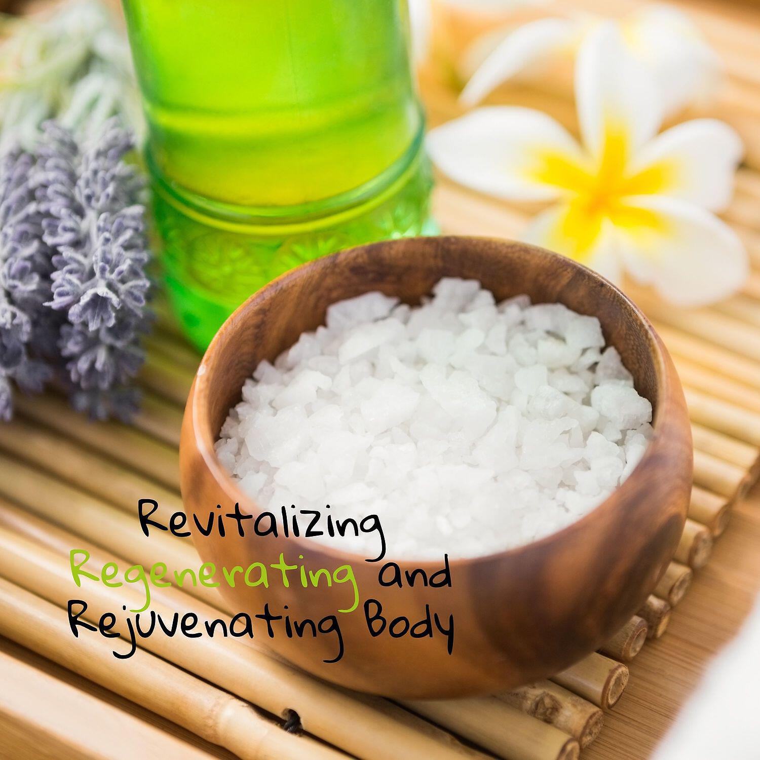 Релиз Revitalizing, Regenerating and Rejuvenating Body