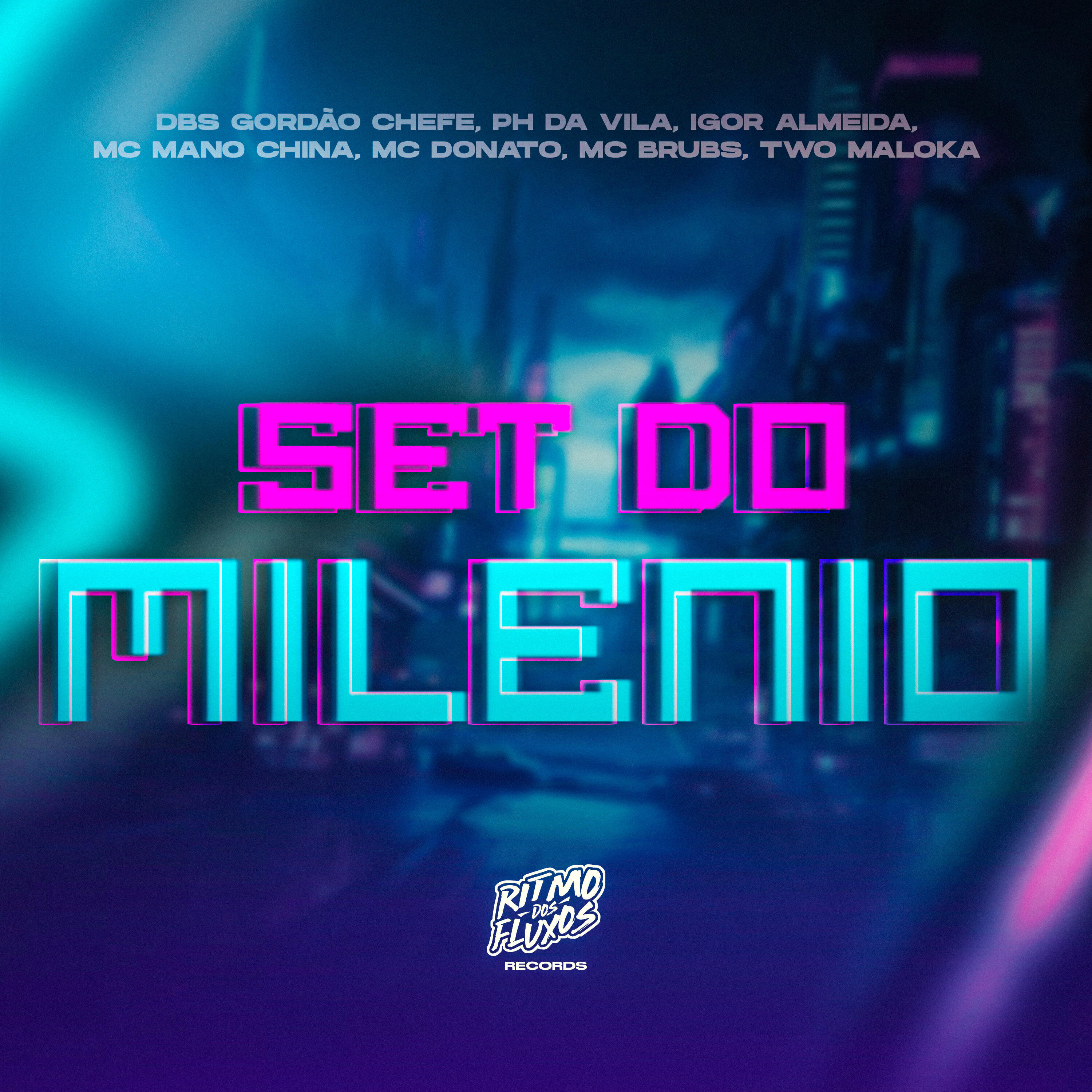 Альбом Set do Milênio исполнителя Igor Almeida, DBS Gordão Chefe, BRUB$, MC Donato, PH da Vila, Two Maloka, MC Mano China
