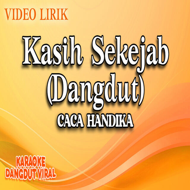 Релиз Kasih Sekejab (Dangdut)