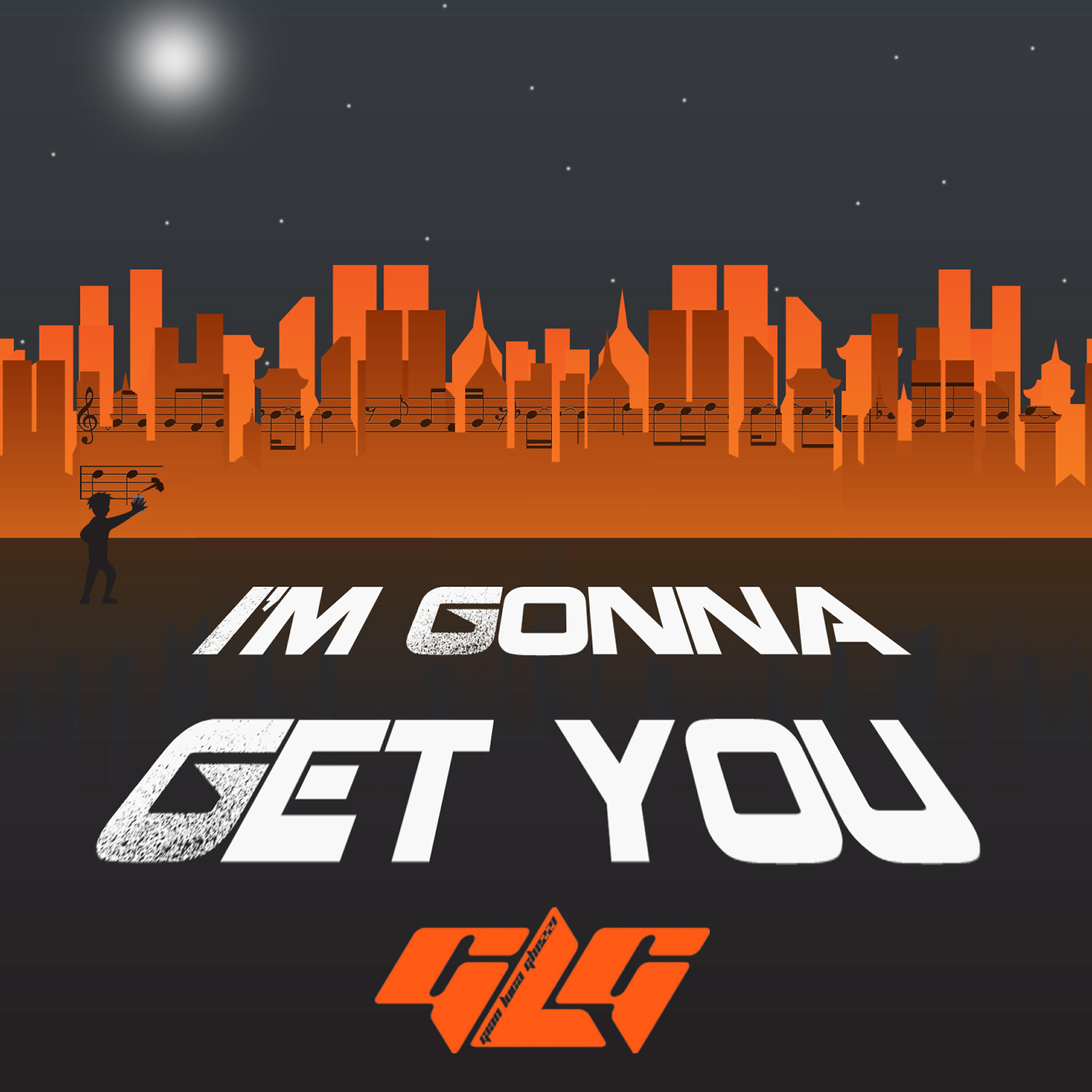 Релиз I'm Gonna Get You
