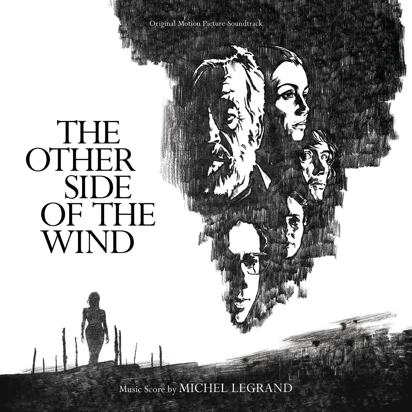 Релиз The Other Side of the Wind (Original Motion Picture Soundtrack)