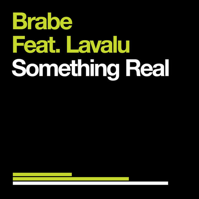 Релиз Something Real (feat. Lavalu)