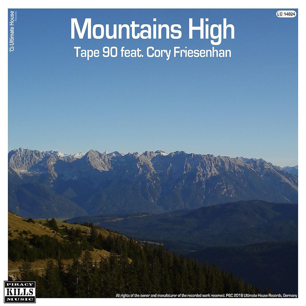 Релиз Mountains High