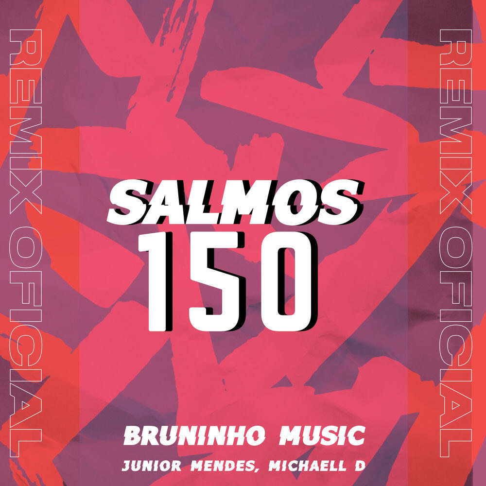 Релиз Salmos 150 (Remix)