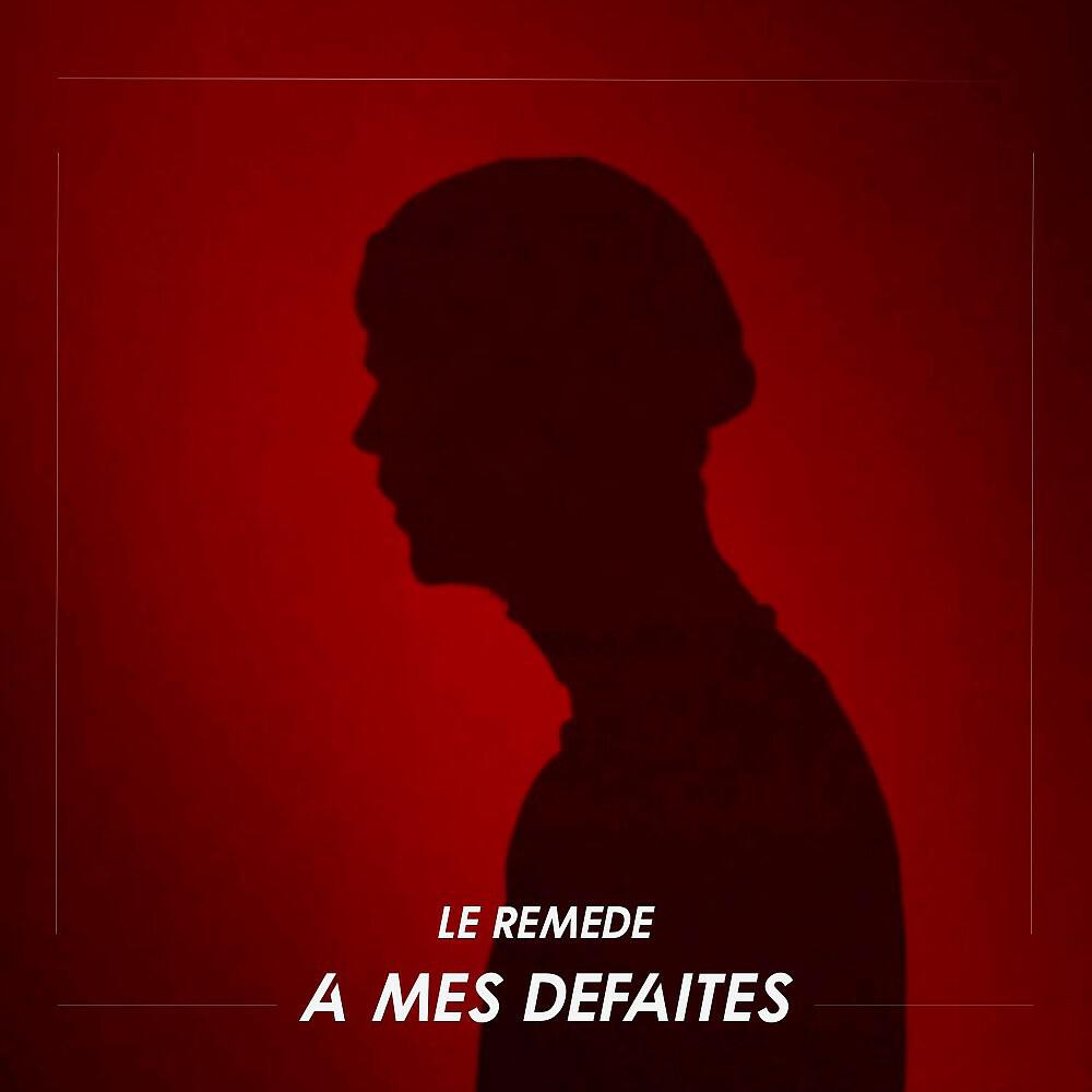 Релиз A mes défaites