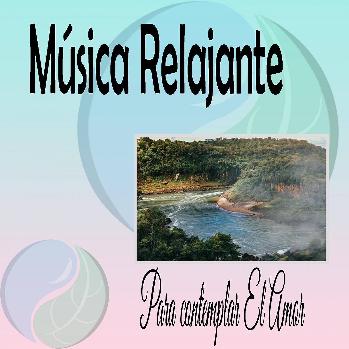 Musica Para contemplar El Amor