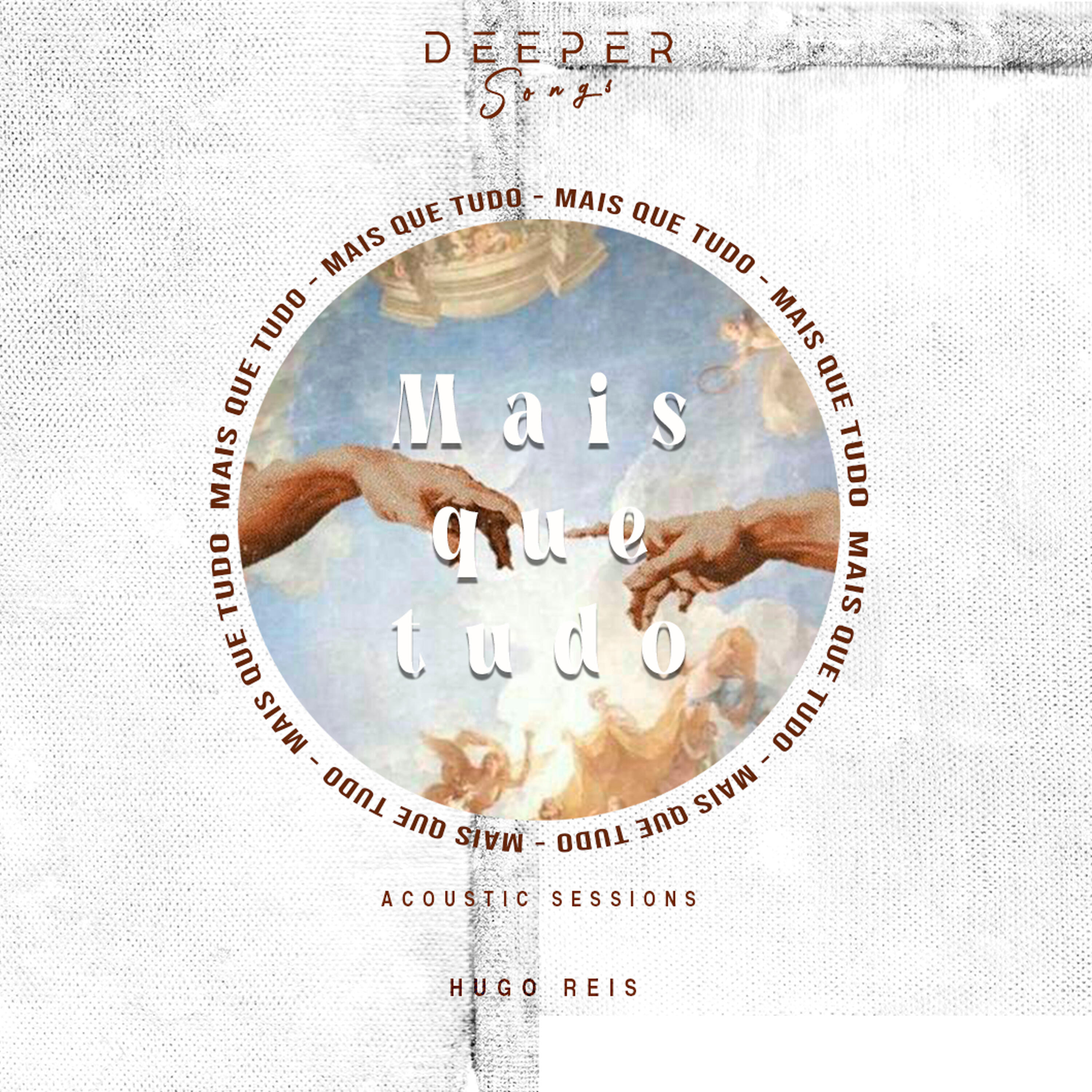Релиз Mais Que Tudo - Acoustic Sessions