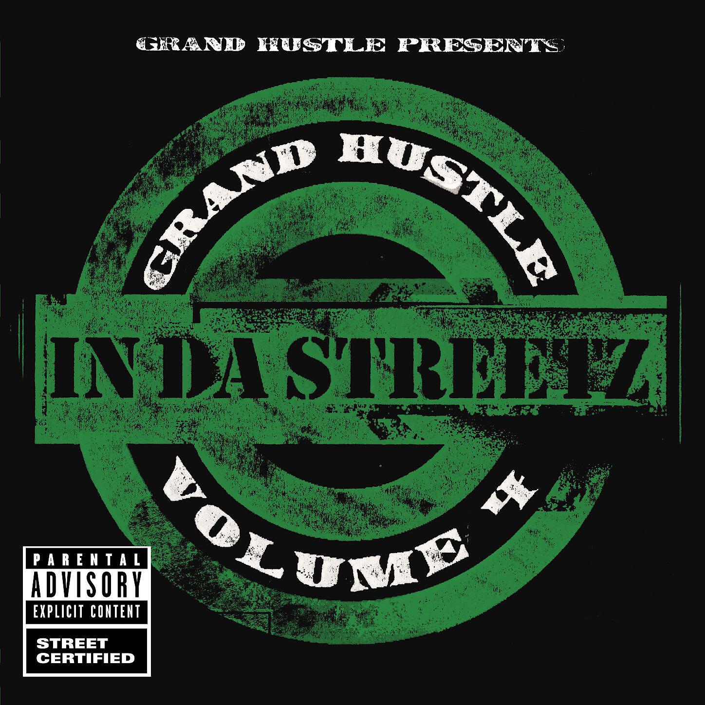 Релиз Grand Hustle Presents In Da Streetz Volume 4