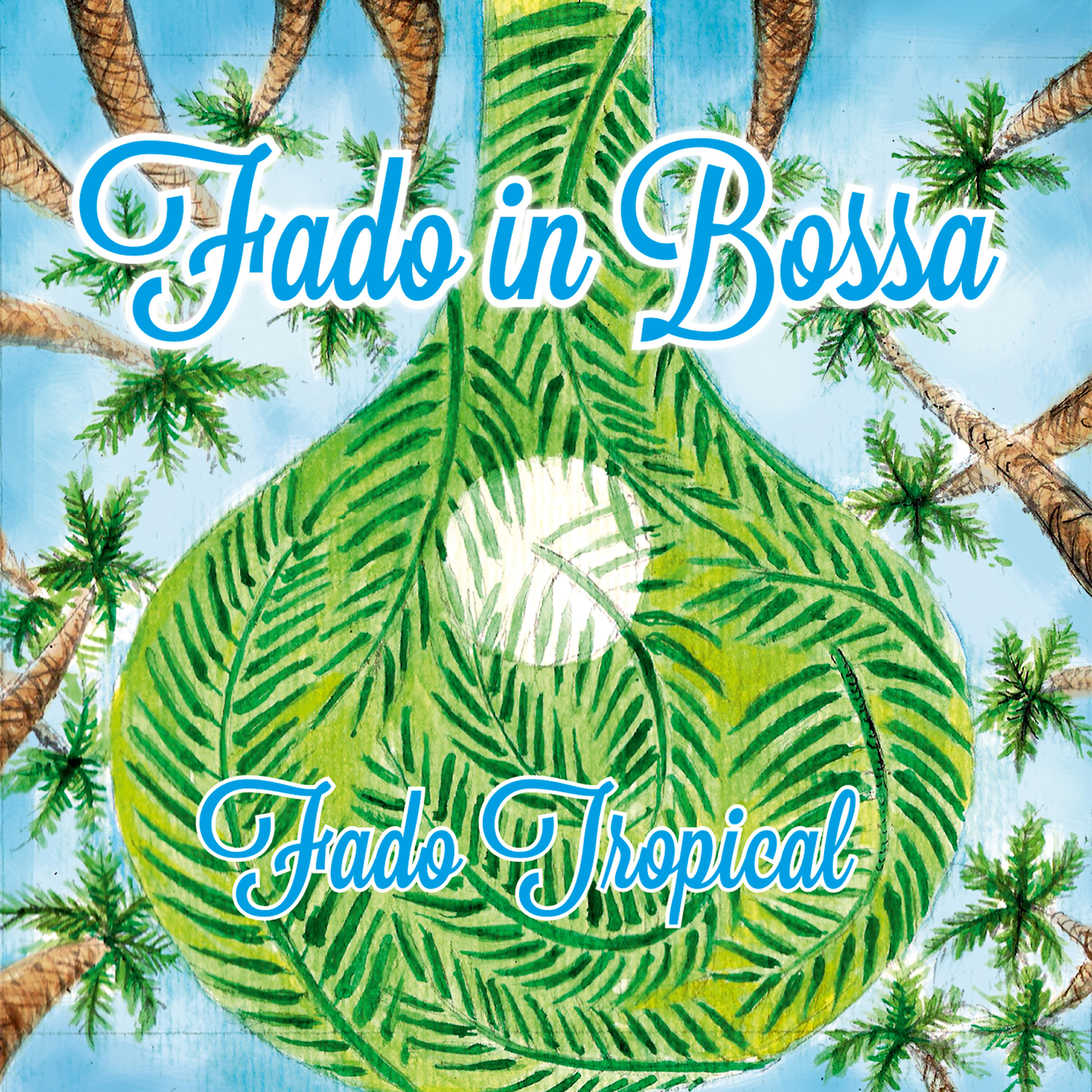 Fado in Bossa