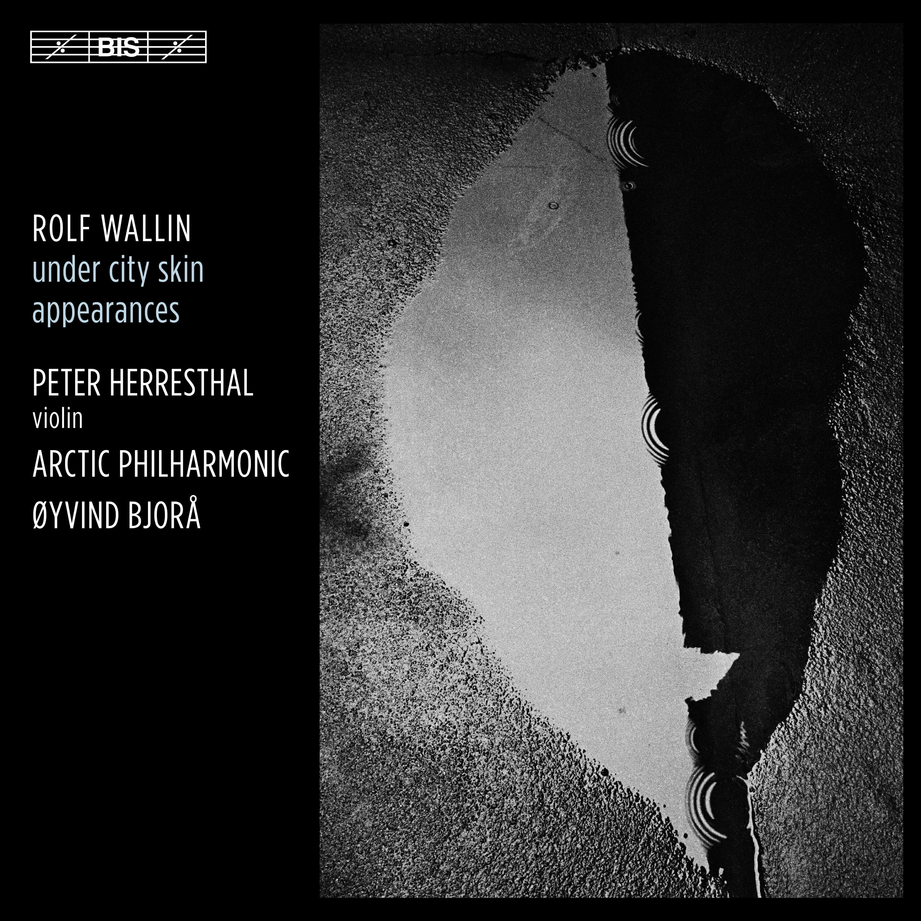 Релиз Rolf Wallin: Under City Skin & Appearances