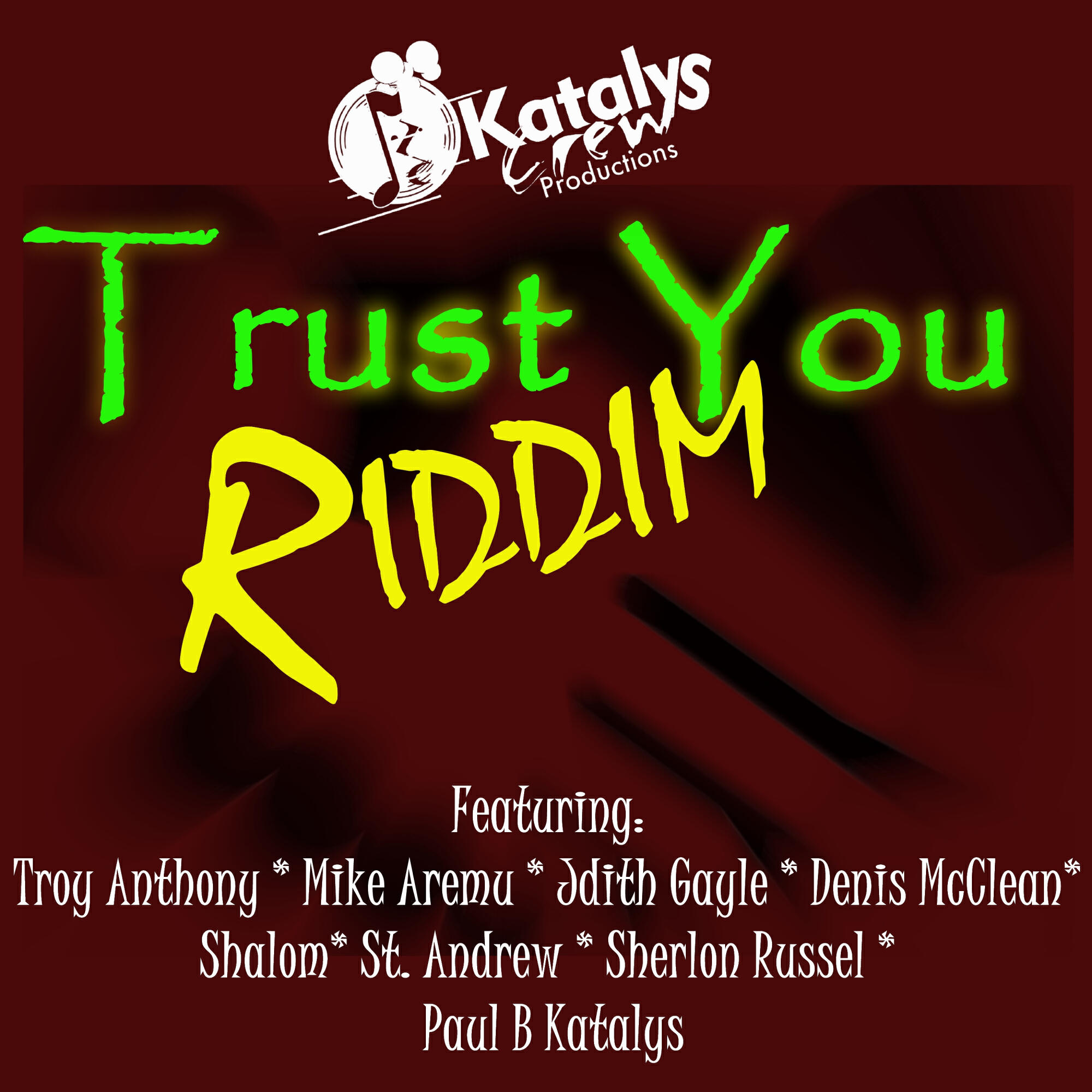 Релиз Trust You Riddim