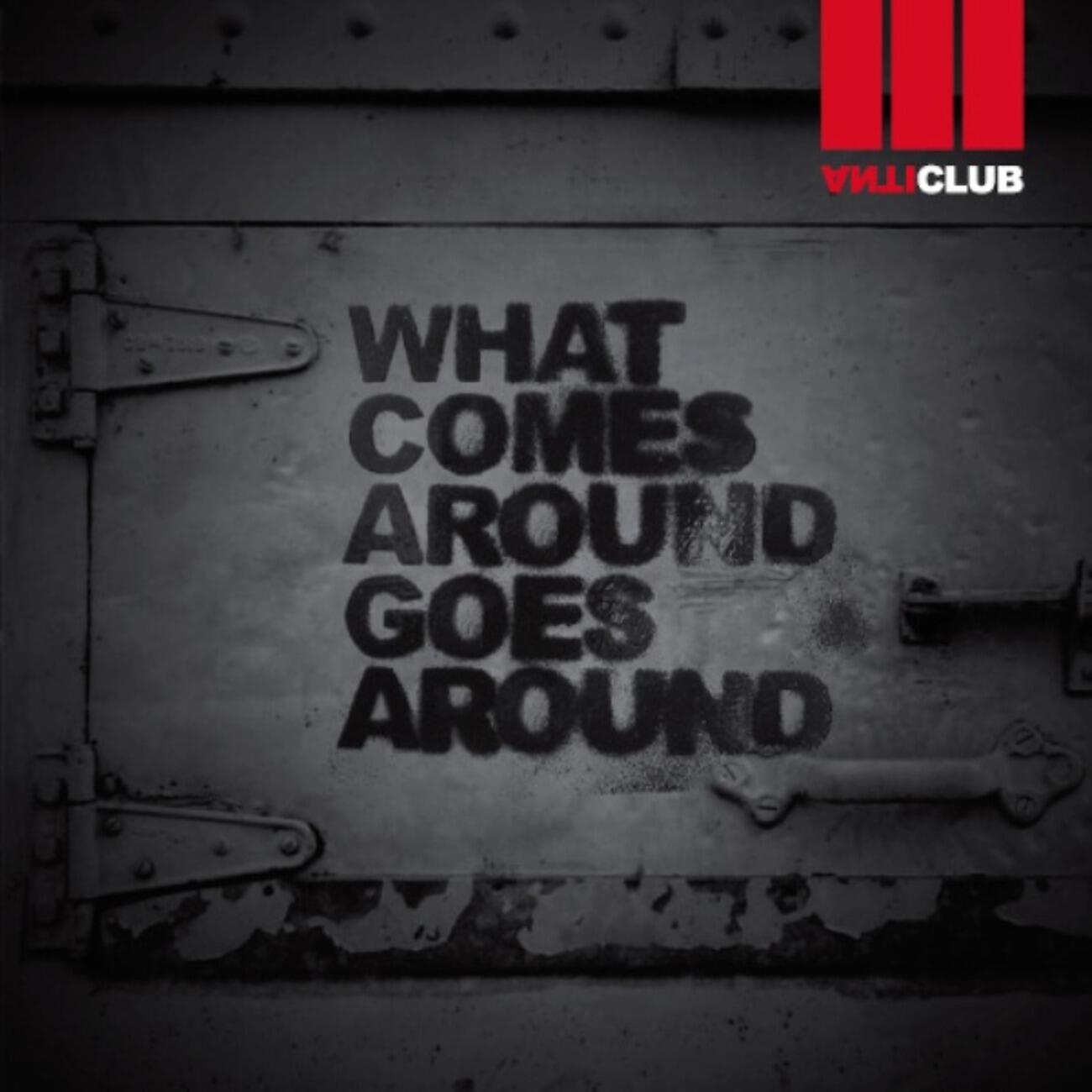 Релиз What Comes Around Goes Around Compilation