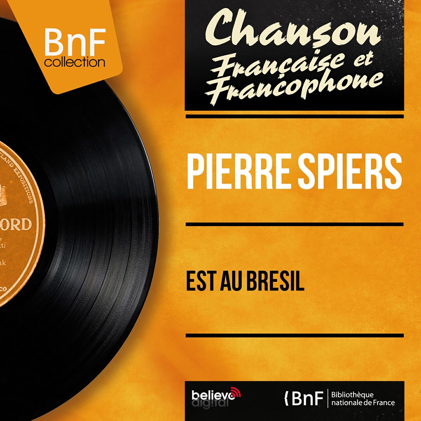 Релиз Est au Brésil (Mono Version)