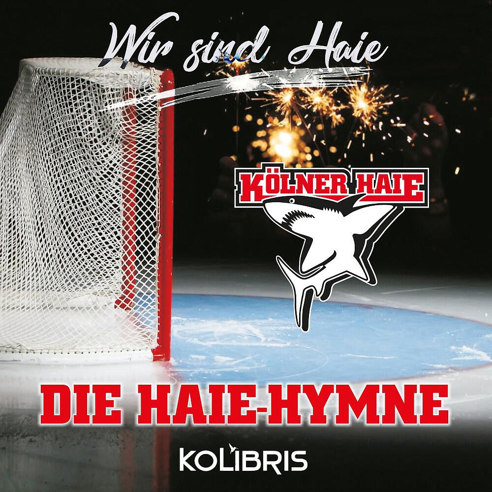 Релиз Die Haie Hymne