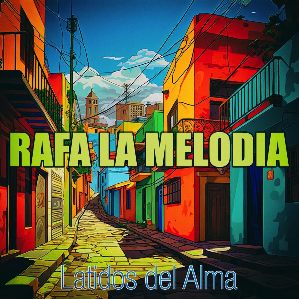Rafa La Melodia