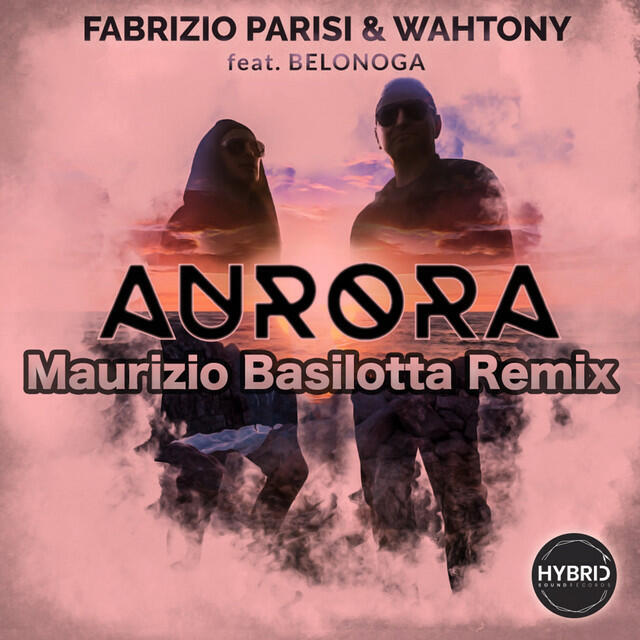 Релиз Aurora(feat. Belonoga) (Maurizio Basilotta Remix)