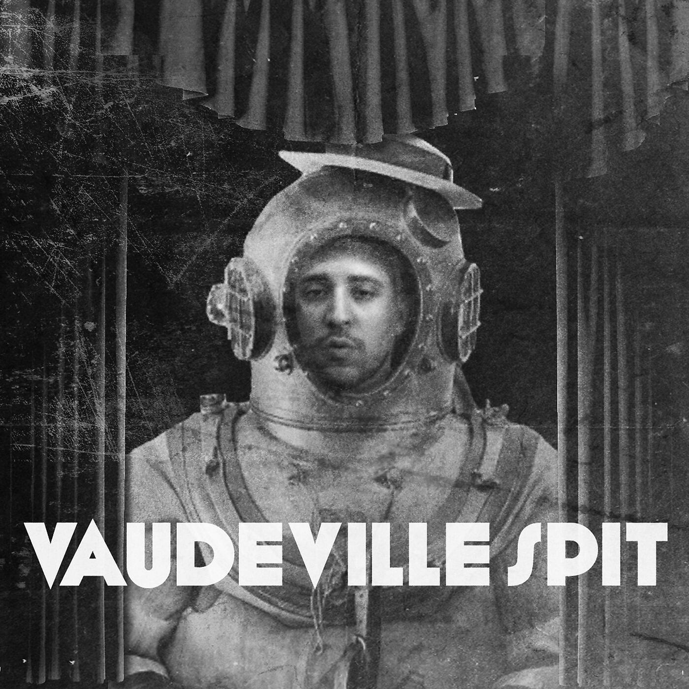 Релиз VaudeVille Spit
