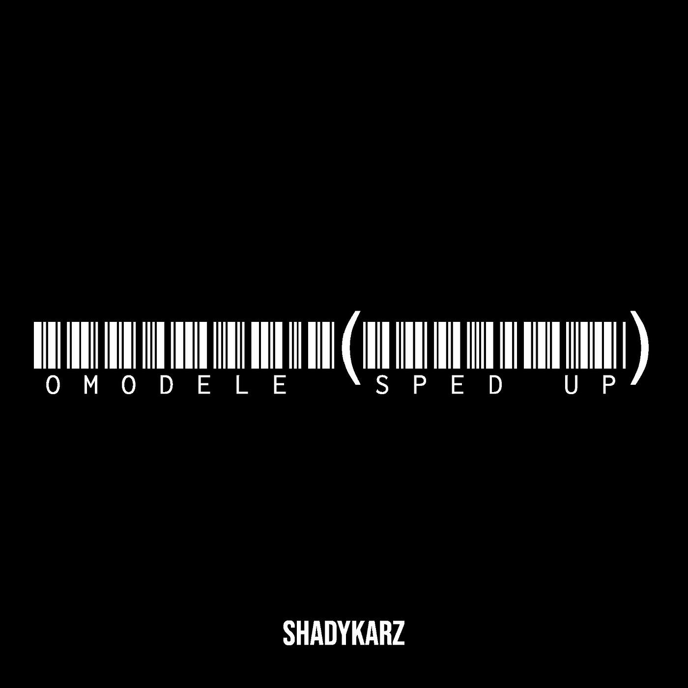 Релиз Omodele (Sped Up)