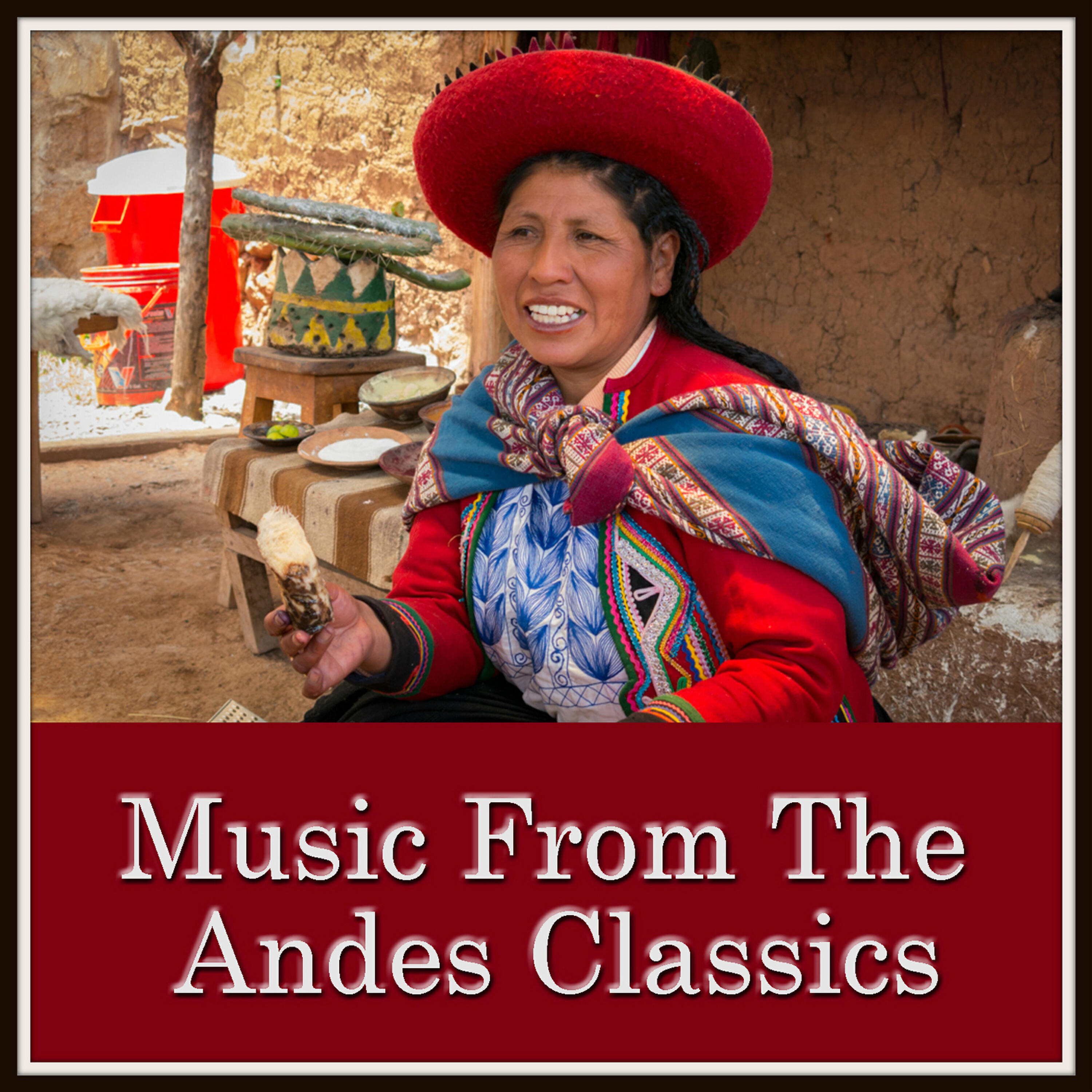 Релиз Music From The Andes Classics