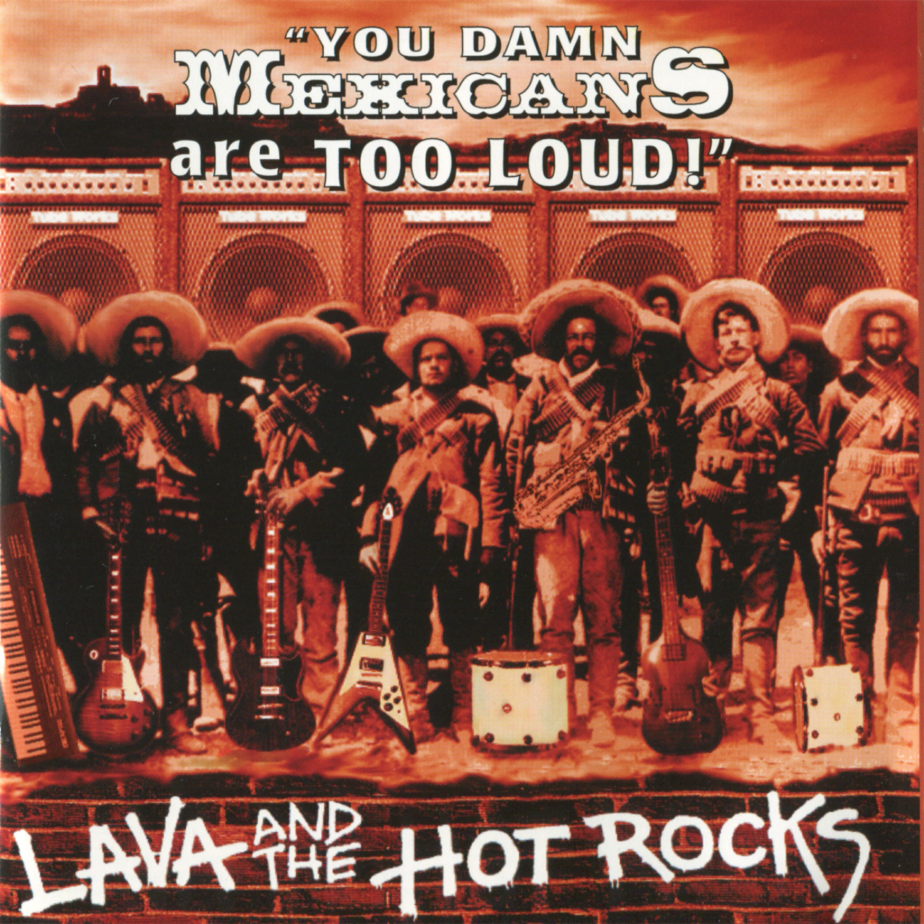 Релиз "You Damn Mexicans Are Too Loud!"