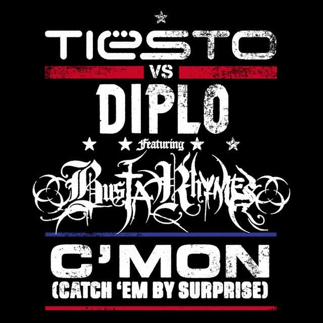 Релиз C'Mon (Catch 'Em by Surprise)