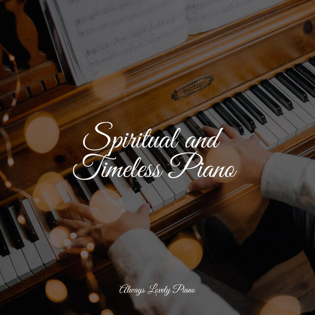Релиз Spiritual and Timeless Piano