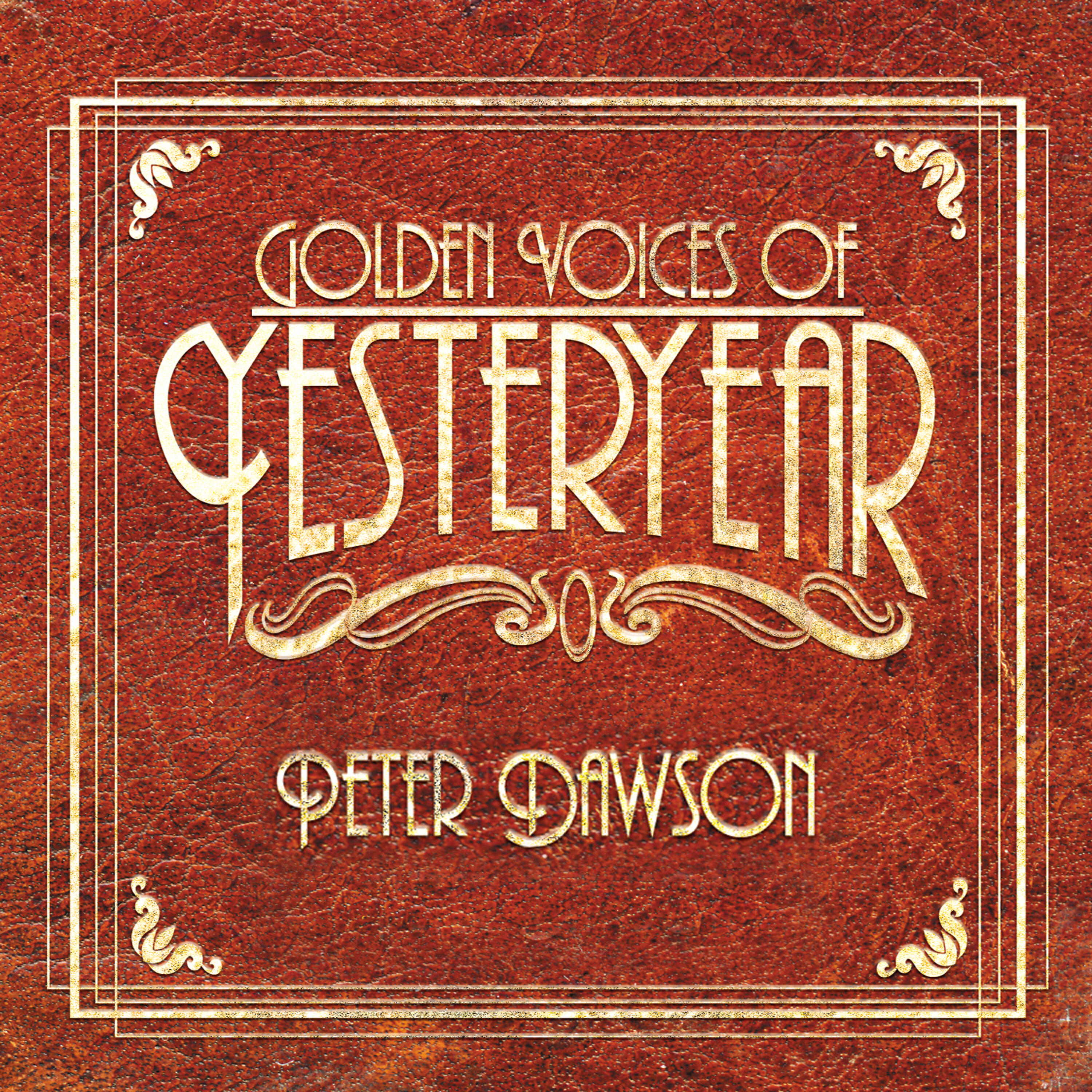 Релиз Golden Voices of Yesteryear - Peter Dawson