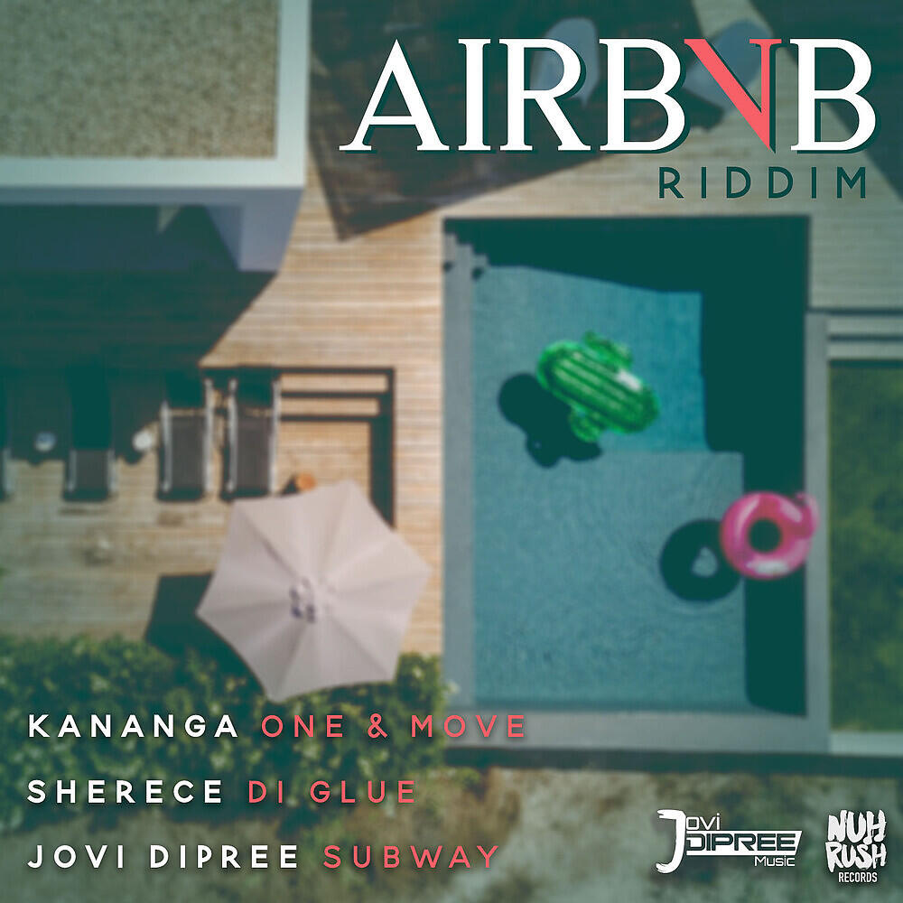 Релиз AIRBNB RIDDIM